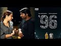 96 Song Kaadhale Kaadhale Full Video Song Extended Version 96 Tamil Movie HD Song