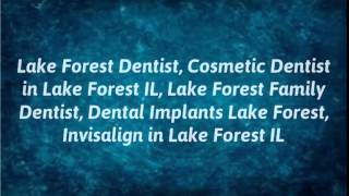 preview picture of video 'Lake Forest Dentist'