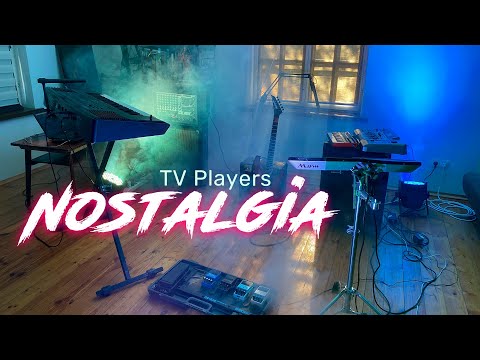 TV Players - "Nostalgia" (Performance Video)