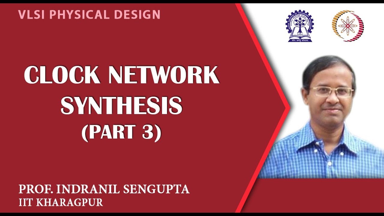 CLOCK NETWORK SYNTHESIS (PART 3)