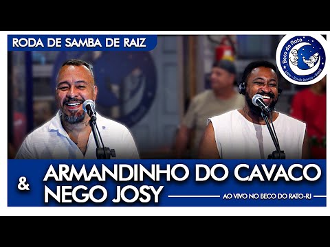 Roda de Samba de Raiz do Armandinho do Cavaco e Nego Josy no Beco do Rato