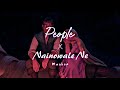 People X Nainowale Ne