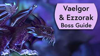 Vaelgor and Ezzorak Raid Guide - Normal and Heroic Voidspire Boss Guide