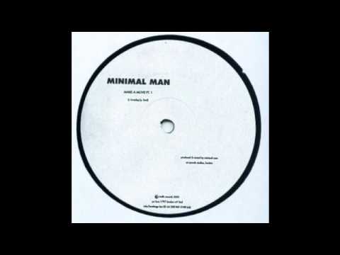Minimal Man - Make A Move Pt. 1 - [Trelik 14 - A]