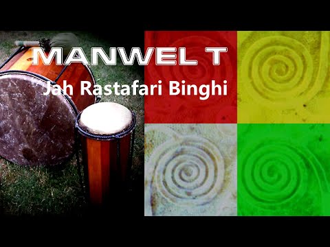 Jah Rastafari Binghi - Manwel T