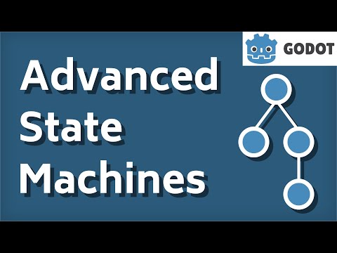Building a more advanced state machine in Godot 3