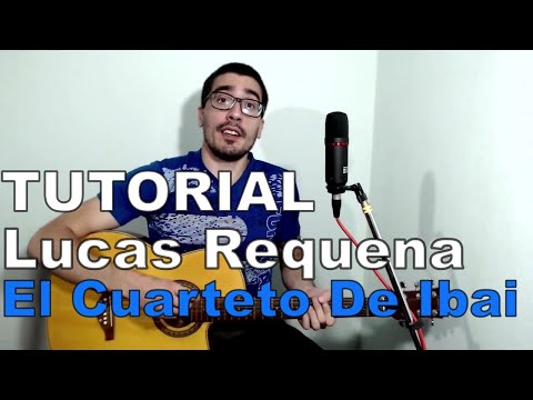 El Cuarteto De Ibai - Lucas Requena