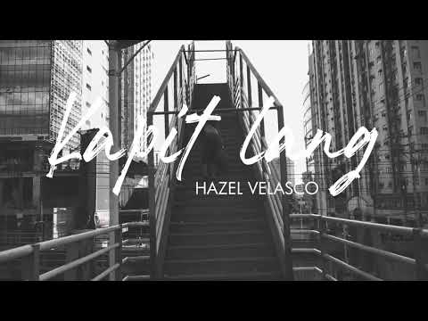 Kapit Lang by Hazel Velasco