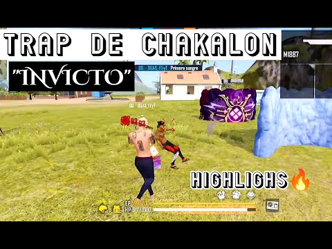 TRAP DE CHAKALON "INVICTO" | SUAS_FF 👹🔥