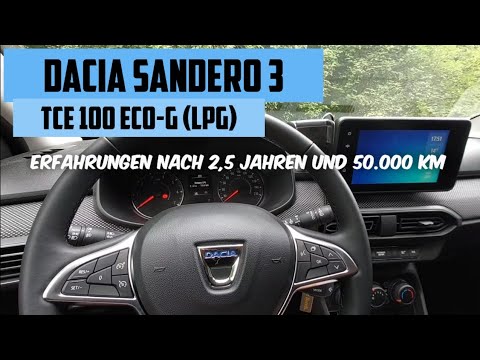 Dacia Sandero 3 (2021) TCe 100 ECO-G LPG/Autogas - Experience after 2.5 years and 50,000 km #dacia
