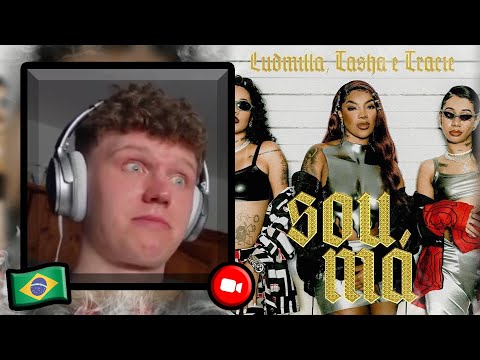 FIRST REACTION TO Sou Má - Ludmilla feat. Tasha e Tracie | Brazilian Music Reaction