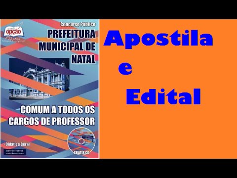 Edital e Apostila Concurso Prefeitura de Natal 2015: Professor Todos os Cargos