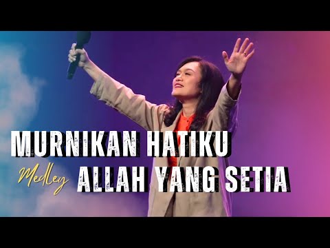 Murnikan Hatiku medley Allah Yang Setia | GMS Live - Ezra Lewina