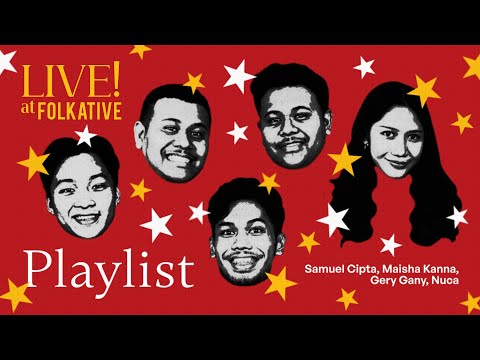 Comfort Corner | Live! at Playlist (Samuel Cipta, Maisha Kanna, Gery Gany, Nuca)