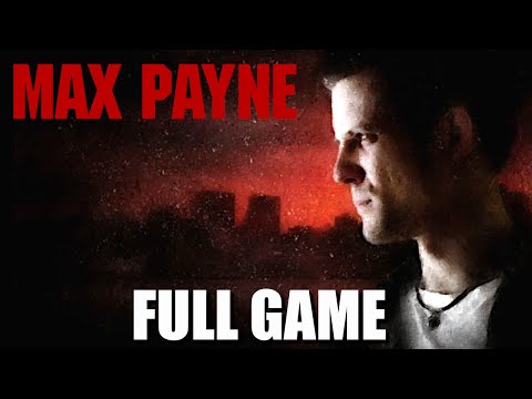 MAX PAYNE Full Gameplay Walkthrough No Commentary