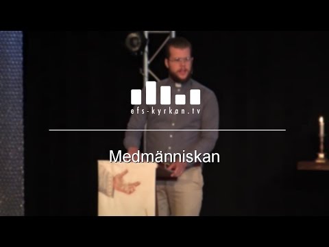 Medmänniskan  - Carl Skarin 160821