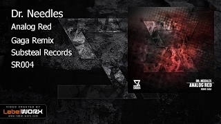 Dr. Needles - Analog Red (Gaga Remix)