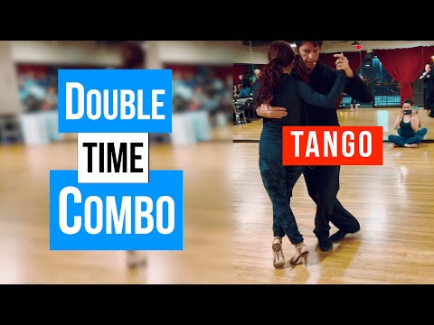 Tango:Double Time Combination
