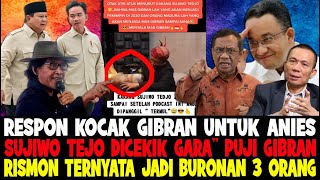 Download lagu SINDIRAN KOCAK GIBRAN UNTUK ANIES BASWEDAN..!! SUDJIWO TEJO DICEKIK MAHFUD MD KARENA PUJI GIBRAN 😂 mp3 Download lagu SINDIRAN KOCAK GIBRAN UNTUK ANIES BASWEDAN..!! SUDJIWO TEJO DICEKIK MAHFUD MD KARENA PUJI GIBRAN 😂 mp3