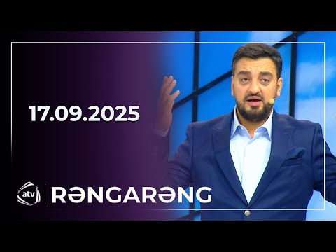 Rəngarəng / 17.09.2025