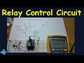 #1 - Relay Driver Circuits - How they Work