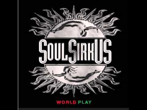 Soul Sirkus - "Highest Ground"