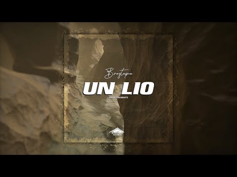 Breztapia - Un Lio (prod. dakBeatz)