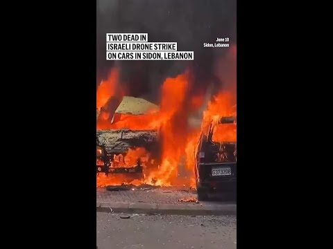 Two dead in Israeli drone strike on cars in Sidon, Lebanon