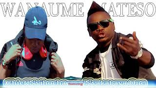 Download lagu Chifu Nyihocha ft Nyakabaya Song Wanaume Mateso of... mp3