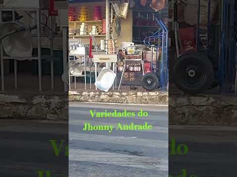 em Bela Vista de Goiás Variedades do Jhonny Andrade