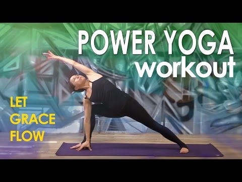 Power Yoga Workout  ❣  Let Grace Flow Video