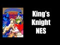Kings Knight NES Part 2 Mike Matei Live