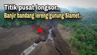 Download lagu NGERINYA JALUR BANJIR BANDANG SAMPAI TITIK LONGSOR LERENG GUNUNG SLAMET PURBALINGGA. mp3 Download lagu NGERINYA JALUR BANJIR BANDANG SAMPAI TITIK LONGSOR LERENG GUNUNG SLAMET PURBALINGGA. mp3