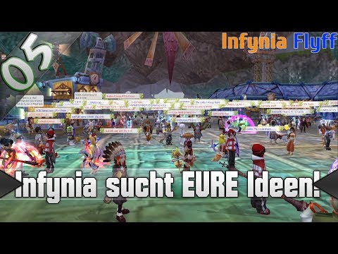 Infynia sucht EURE Ideen! #5 ▬ Infynia Flyff