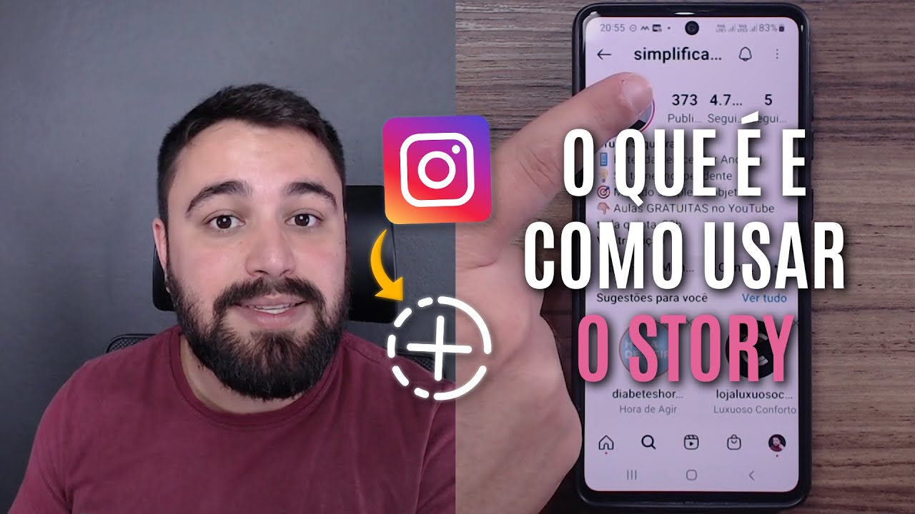 O QUE É E COMO USAR O STORY DO INSTAGRAM
