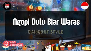 Download lagu Ngopi Dulu Biar Waras | Dangdut Style | Musikai Terbaru October 2025 mp3 Download lagu Ngopi Dulu Biar Waras | Dangdut Style | Musikai Terbaru October 2025 mp3