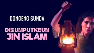 Download lagu Disumputkeun Jin Islam - Carpon Dongeng Sunda @DongengMangAnggang mp3 Download lagu Disumputkeun Jin Islam - Carpon Dongeng Sunda @DongengMangAnggang mp3