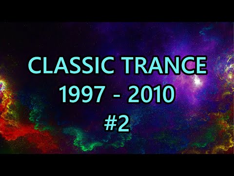 Classic • Uplifting • Trance Mix #2