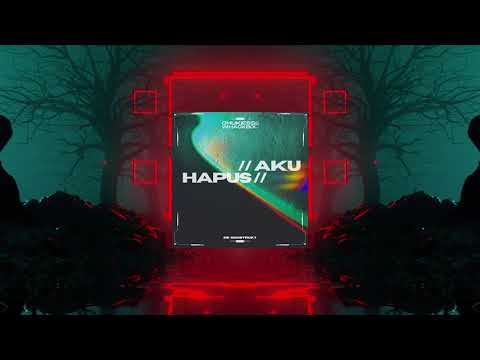 Chukiess & Whackboi - Hapus Aku (RE-QONSTRUKT)