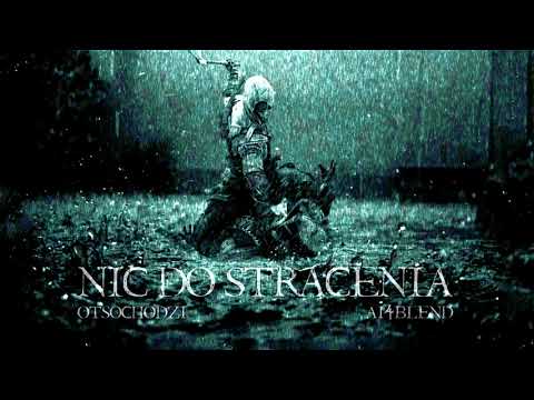 Otsochodzi - Nic Do Stracenia (ai4BlenD) #Gościnnie