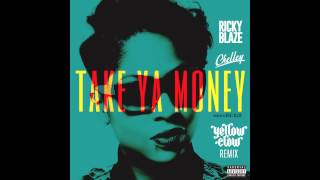Ricky Blaze feat  Chelley - Take Ya Money (Yellow Claw Remix) [Cover Art]