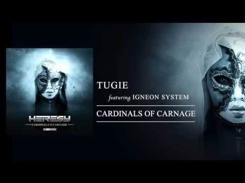 Tugie & Igneon System - Cardinals of carnage