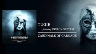 Tugie & Igneon System - Cardinals of carnage