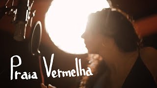 Musik-Video-Miniaturansicht zu Praia Vermelha Songtext von Marisa Monte