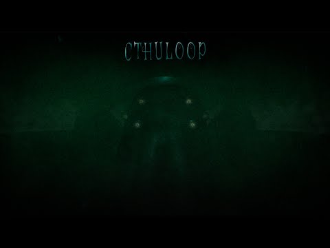 Cthuloop youtube-video