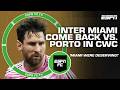 REACTION To Inter Miami S Comeback Vs Porto In Club World Cup Where Were The Fans ESPN FC