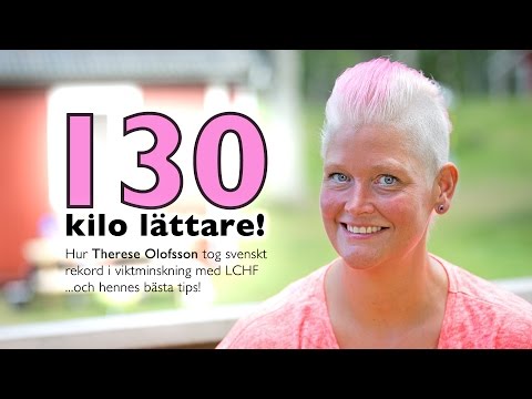 130 kilo lättare med strikt LCHF [3 min]