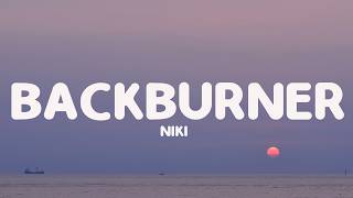 Download lagu NIKI - Backburner (Lyrics) mp3