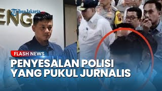 Akhirnya Muncul! Brigadir Endri Ajudan Kapolri Minta Maaf seusai Arogan & Pukul Jurnalis di Semarang