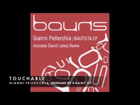 Gianni Pellecchia - Touchable
